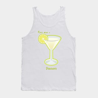 Make mine a Daiquiri Tank Top